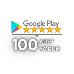 100 Adet Google Play Yorum Satın Al