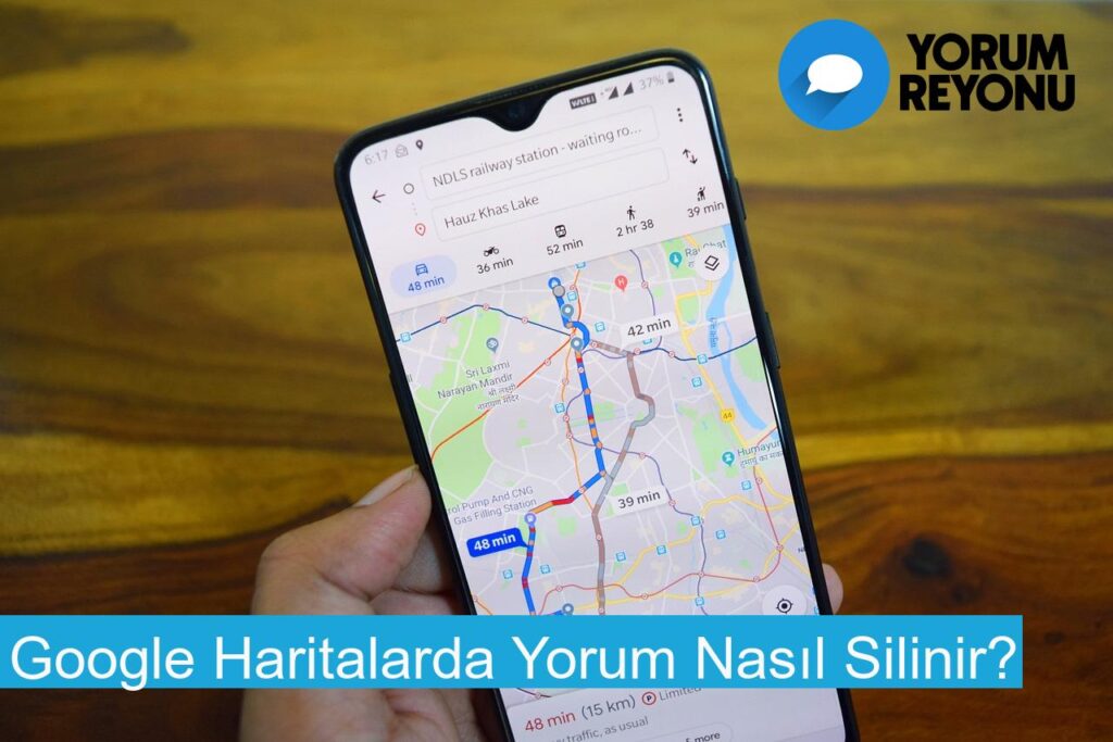 Google Haritalarda Yorum Nasıl Silinir?