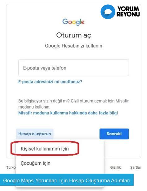 Google Maps Yorumları İçin Hesap Oluşturma Adımları